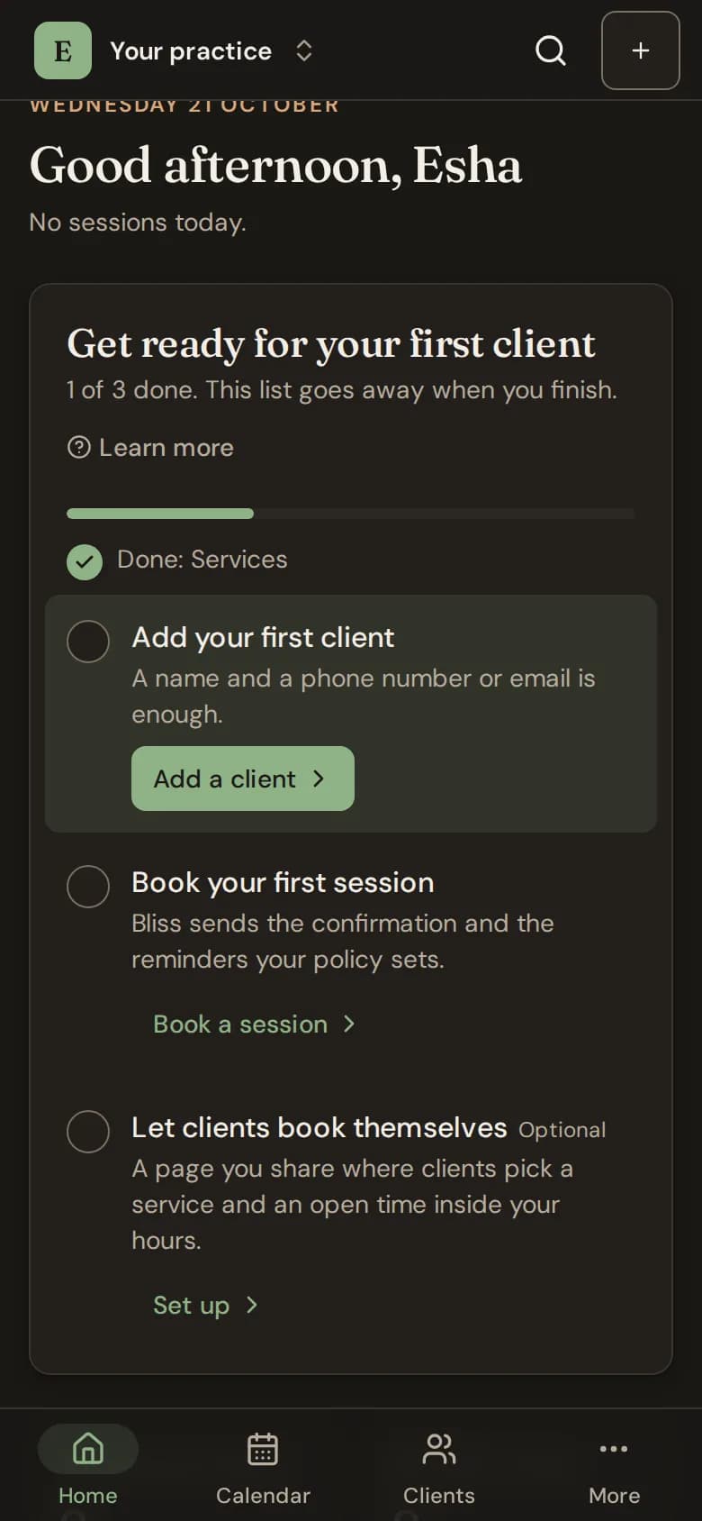 The "Get ready for your first client" card with one step done and the next steps to do
