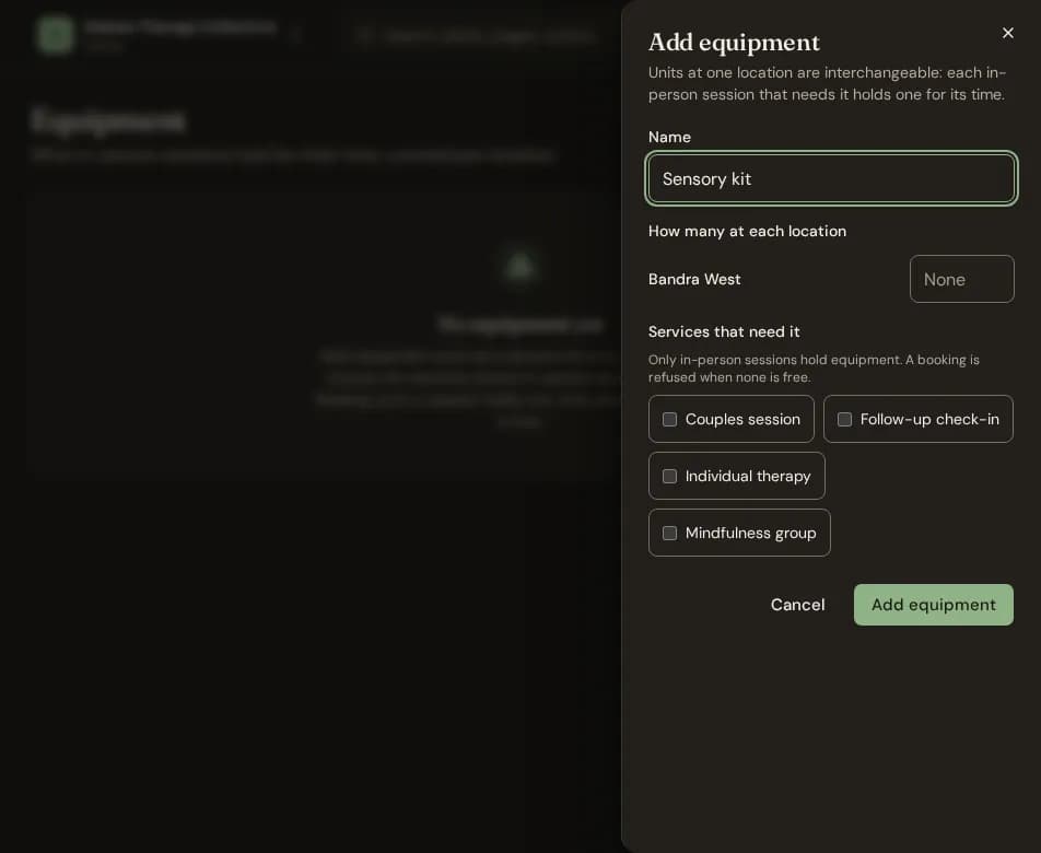 The Add equipment form with counts per location and the services that need it