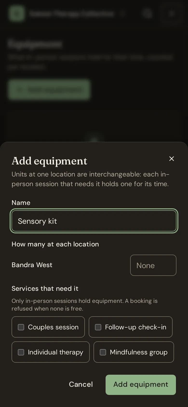 The Add equipment form with counts per location and the services that need it