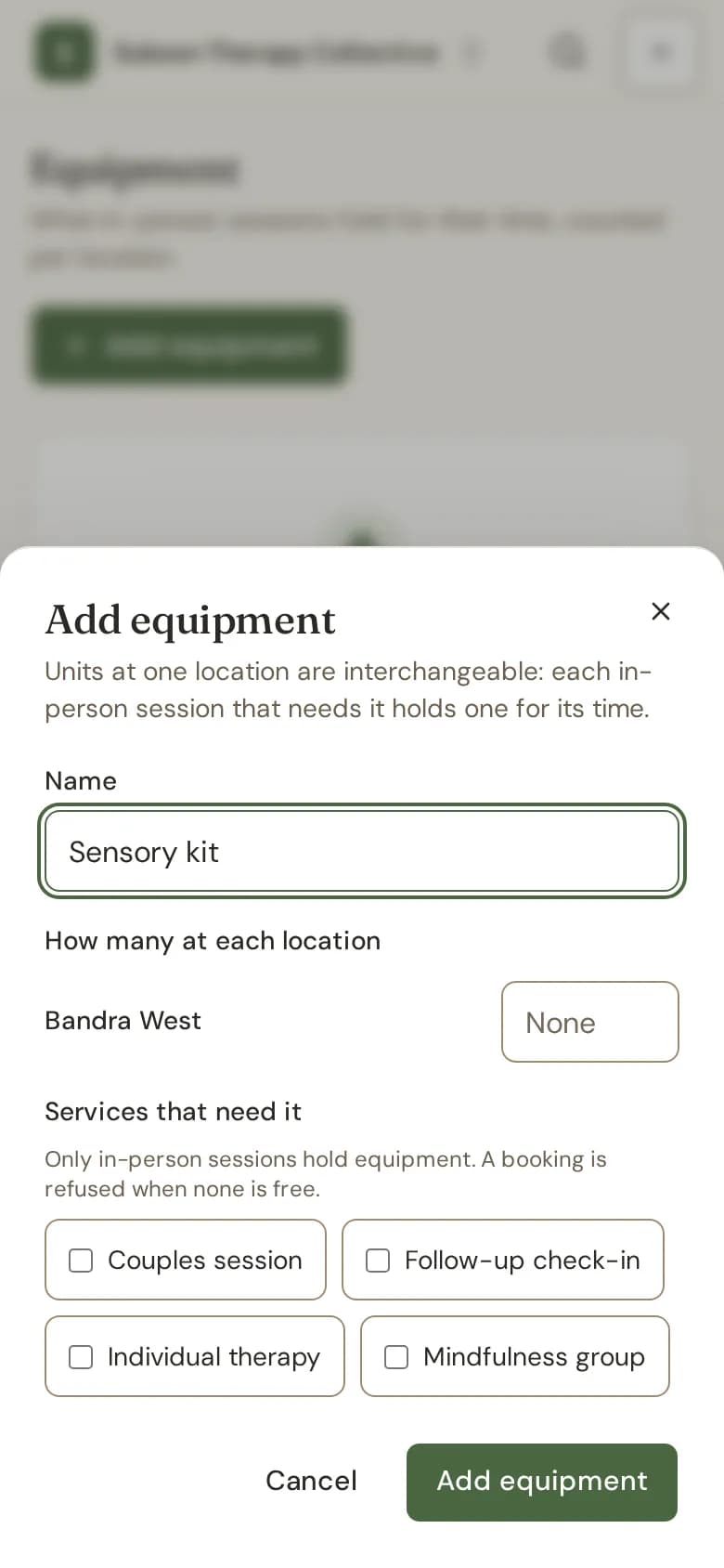 The Add equipment form with counts per location and the services that need it